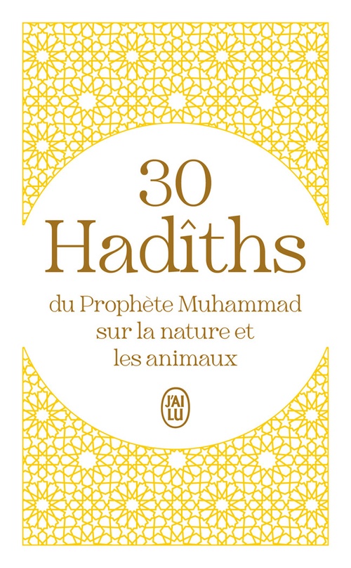 Couverture ebook de 30 Hadîths du Prophète Muhammad sur la nature et les animaux, de Collectif