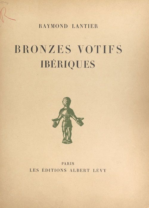 Couverture ebook de Bronzes votifs ibériques, de Raymond Lantier