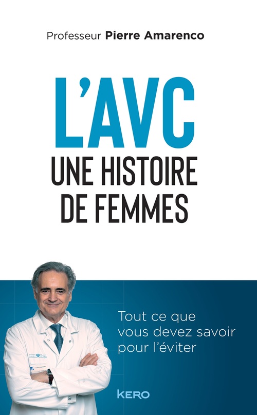 Couverture ebook de L'AVC une histoire de femmes, de Pr Pierre Amarenco