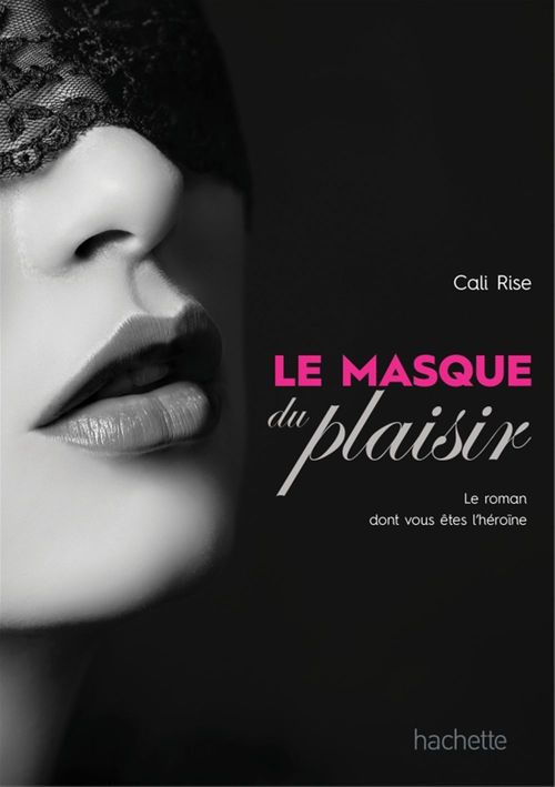 ebook cover of Le masque du plaisir, by Cali Rise