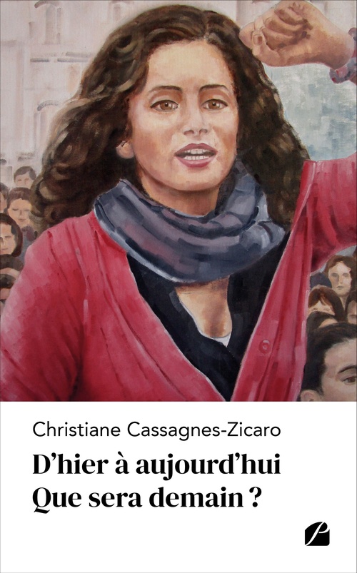 Couverture ebook de D'hier à aujourd'hui, de Christiane Cassagnes-zicaro