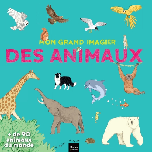 Couverture ebook de Mon grand imagier des animaux, de Stéphanie Rubini