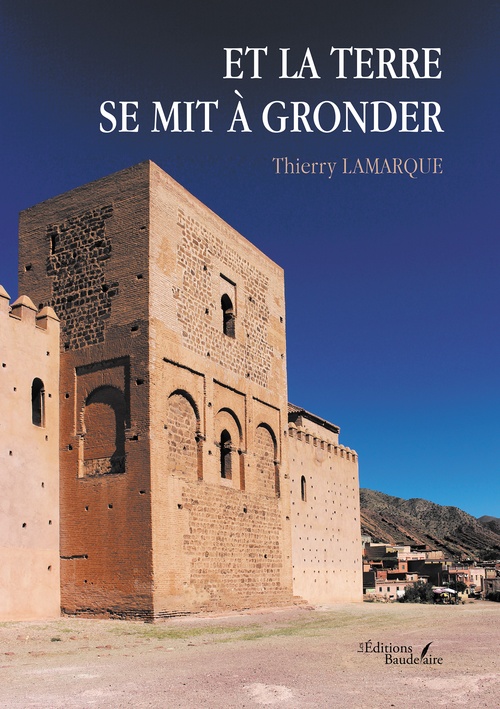 ebook cover of Et la Terre se mit à gronder, by Thierry Lamarque
