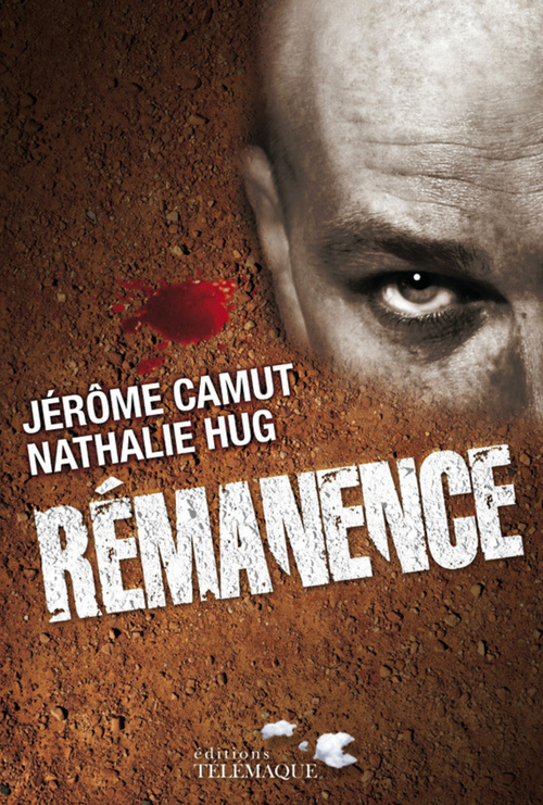 ebook cover of Les voies de l'ombre - tome 4 Rémanence, by Jérôme Camut, Nathalie Hug