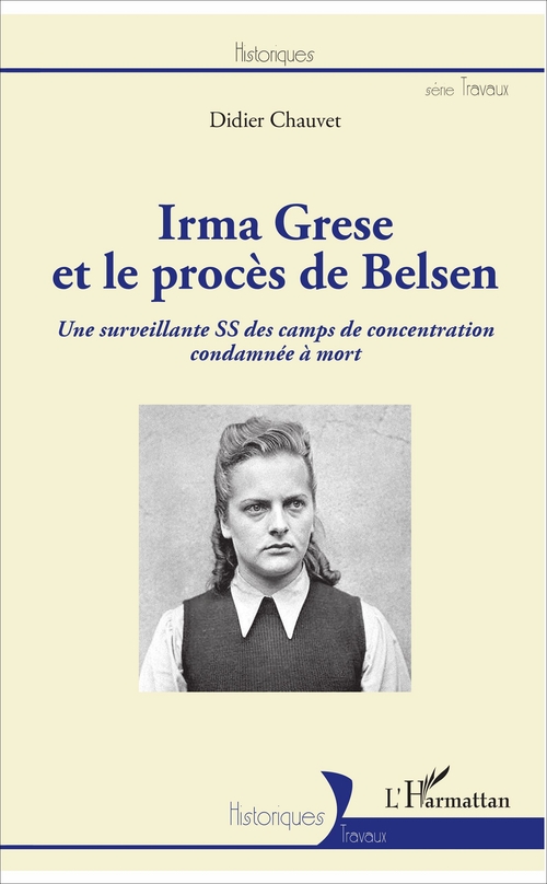 ebook cover of Irma Grese et le procès de Belsen, by Didier Chauvet
