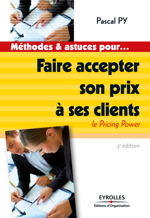 ebook cover of Faire accepter son prix à ses clients, by Pascal Py