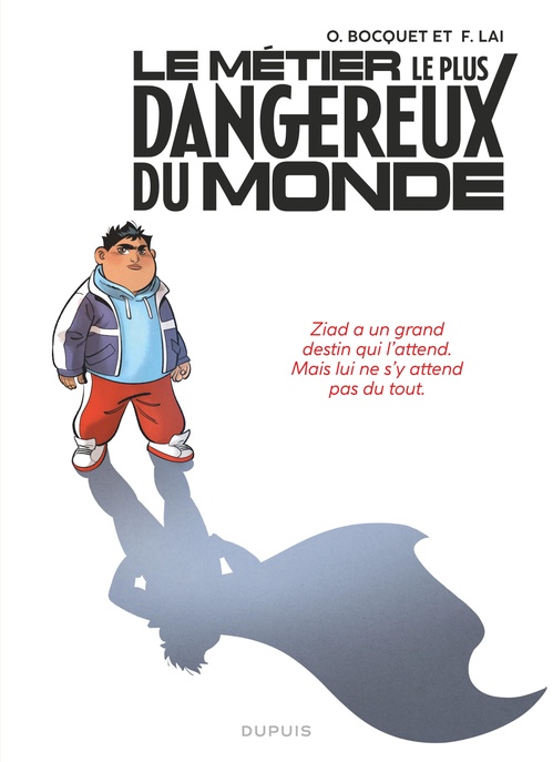 Couverture ebook de Le métier le plus dangereux du monde - Tome 1 - Ziad (pile), de Olivier Bocquet, Fabio Lai