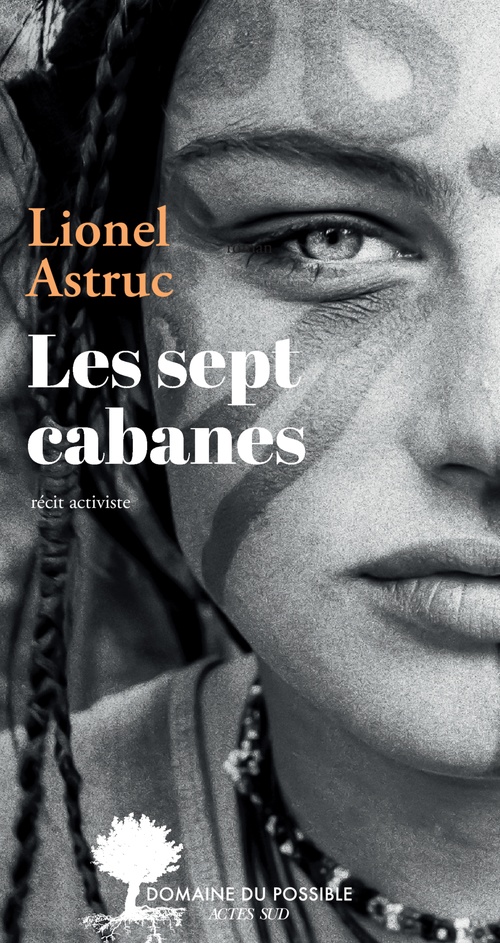 Couverture ebook de Les 7 Cabanes, de Lionel Astruc