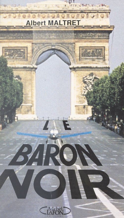 Couverture ebook de Le baron noir, de Albert Maltret