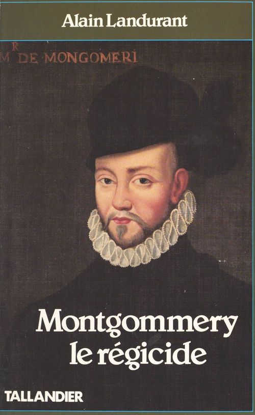 ebook cover of Montgommery, le régicide, by Landurant