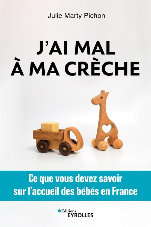 Couverture ebook de J'ai mal à ma crèche, de Julie Marty Pichon