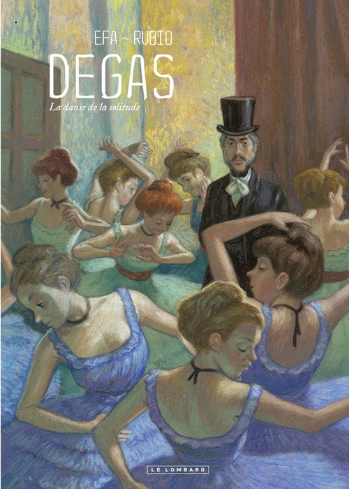 Couverture ebook de Degas, La danse de la solitude, de Salva Rubio