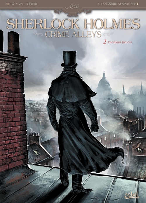 Couverture ebook de Sherlock Holmes Crime Alleys T02 - Vocations forcées, de Sylvain Cordurie