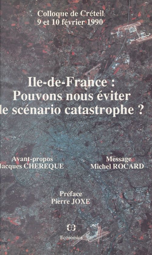 Couverture ebook de Île-de-France : Pouvons-nous éviter le scénario catastrophe ?, de Parti Socialiste