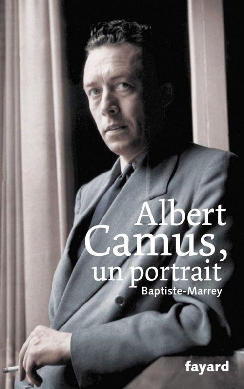 Couverture ebook de Albert Camus, un portrait, de Baptiste Marrey