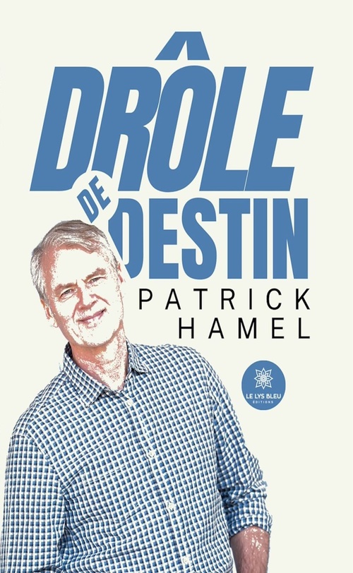 ebook cover of Drôle de destin, by Patrick Hamel
