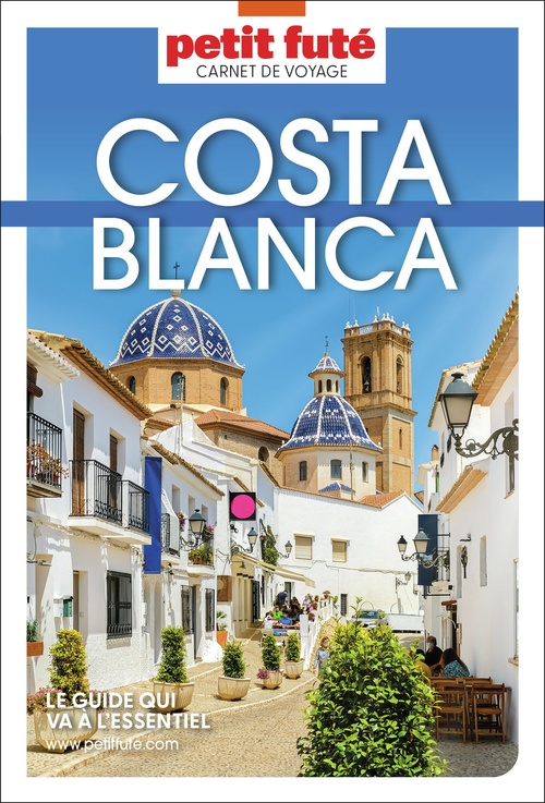 ebook cover of Guide Costa Blanca 2025 Carnet Petit Futé, by Collectif petit futé
