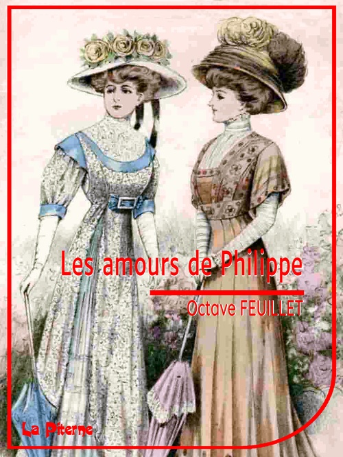 ebook cover of Les amours de Philippe, by Octave Feuillet