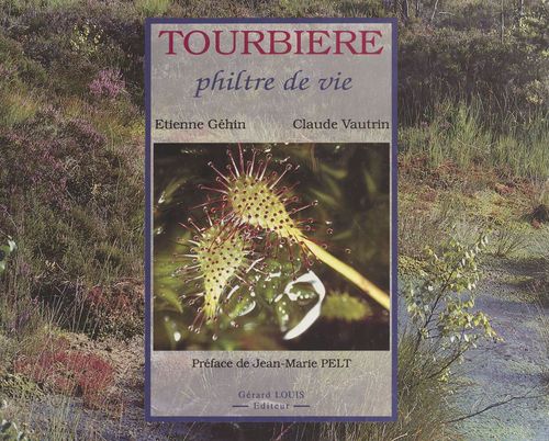 ebook cover of Tourbière, philtre de vie, by Claude Vautrin, Etienne Gehin