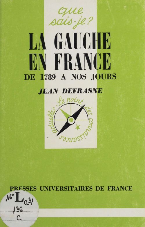 ebook cover of La Gauche en France de 1789 à nos jours, by Jean Defrasne