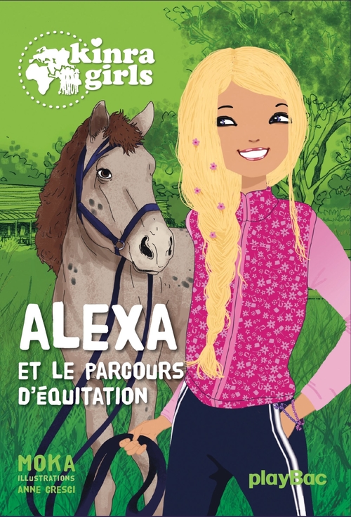 Couverture ebook de Kinra Girls - Alexa - T0, de Moka