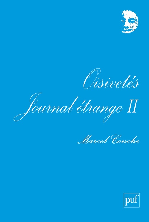 ebook cover of Oisivetés. Journal étrange II, by Marcel Conche