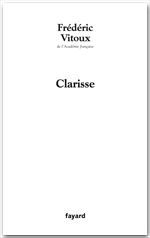 Couverture ebook de Clarisse, de Frédéric Vitoux