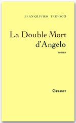 Couverture ebook de La double mort d'Angelo, de Jean-Olivier Tedesco