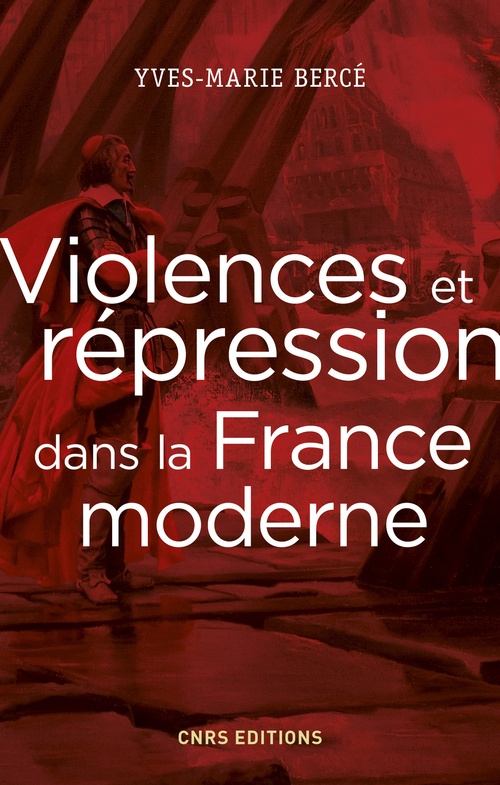 ebook cover of Violences et répression dans la France moderne, by Yves-Marie Bercé