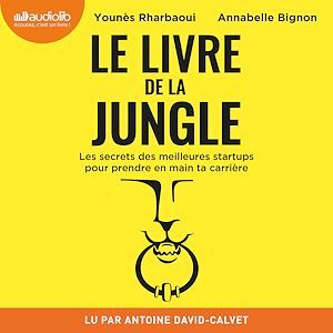 audiobook cover of Le Livre de la Jungle, by Annabelle Bignon, Rharbaoui Younes
