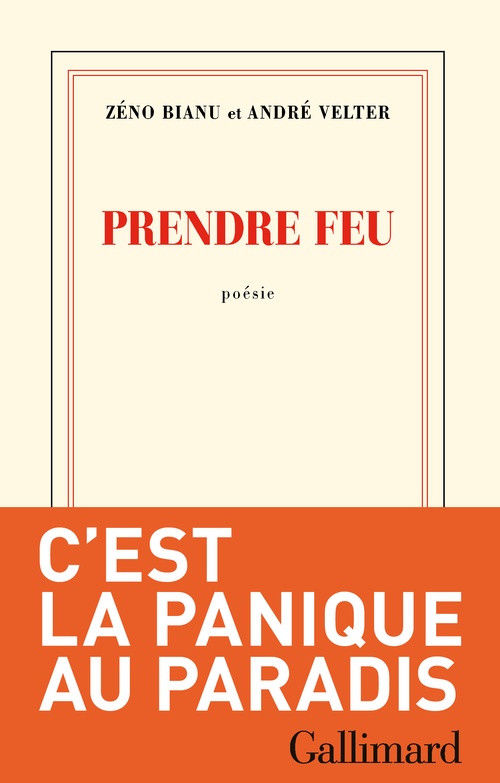 ebook cover of Prendre feu, by Zéno Bianu, André Velter