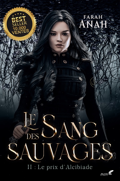 Couverture ebook de Le sang des Sauvages, tome 2 : Le prix d'Alcibiade, de Farah Anah
