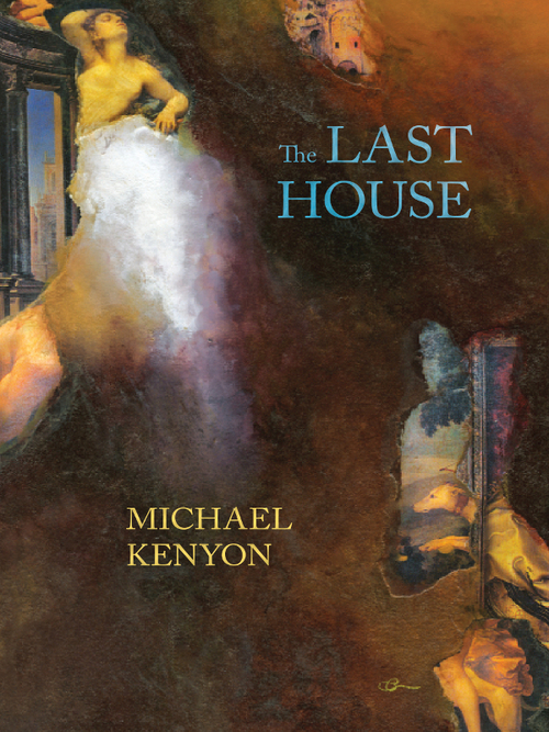 Couverture ebook de The Last House, de Michael Kenyon