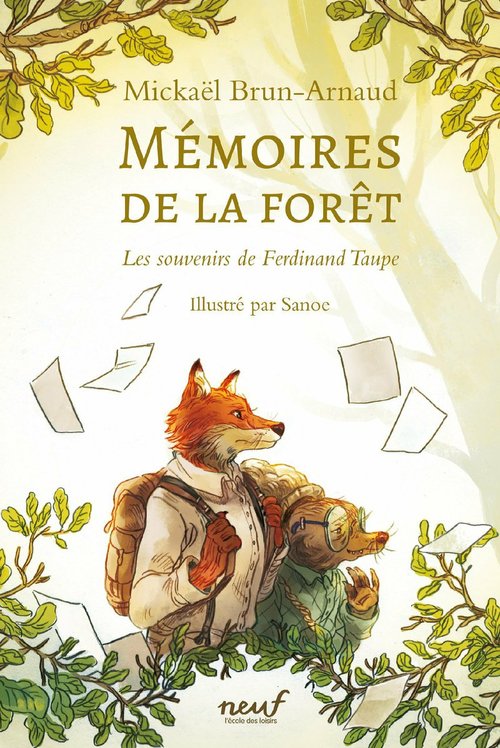 Couverture ebook de Mémoires de la forêt - Les souvenirs de Ferdinand Taupe, de Mickaël Brun-Arnaud, Sanoe