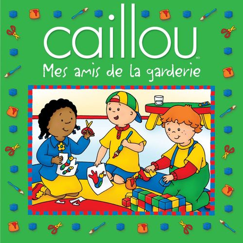 ebook cover of Caillou Mes amis de la garderie, by Collectif/Sevigny