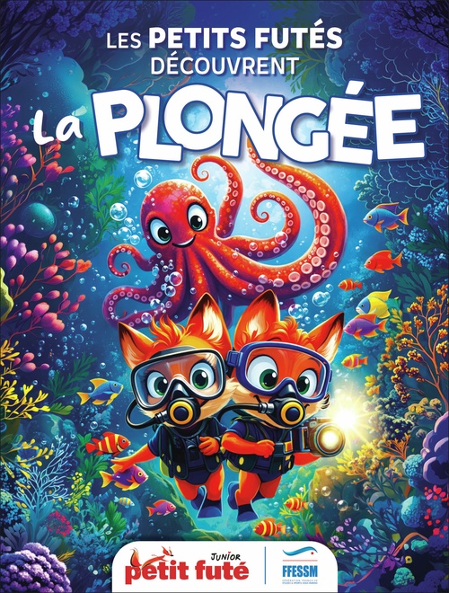 Couverture ebook de Guide Les Petits Futés Découvrent La Plongée 2027 Petit Futé, de Dominique Auzias, Jean-Paul Labourdette