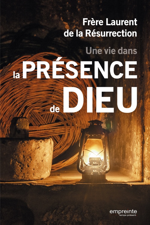 ebook cover of Une vie dans la présence de Dieu, by Laurent de la Résurrection