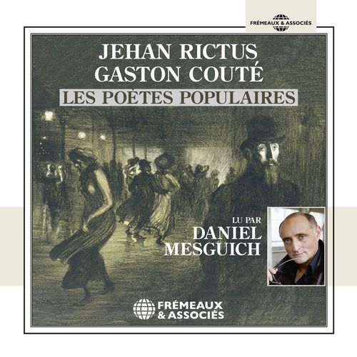 Couverture audiobook de Jehan Rictus, Gaston Couté, les poètes populaires, de Jehan Rictus, Gaston Couté