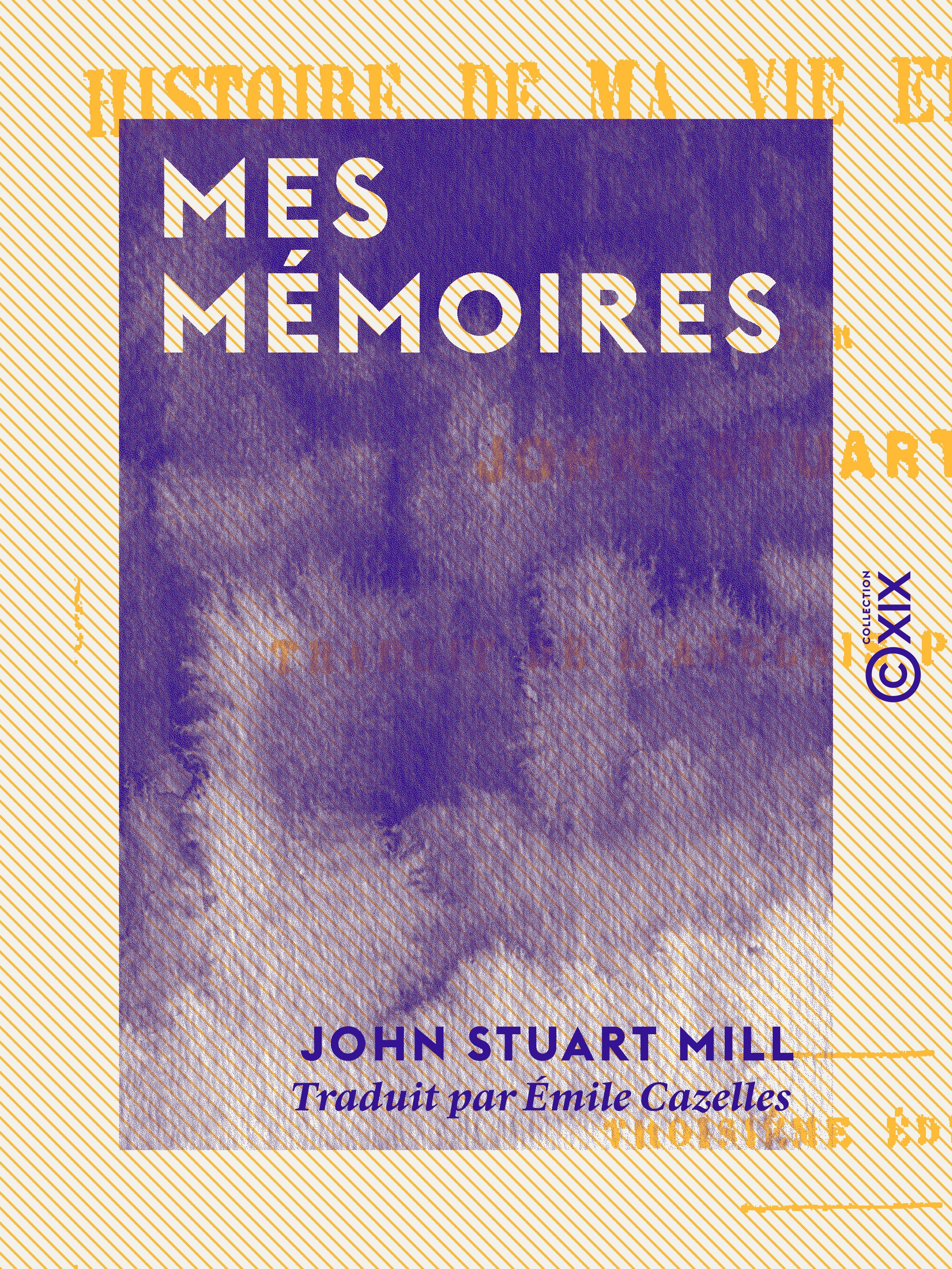 ebook cover of Mes mémoires, by John Stuart Mill