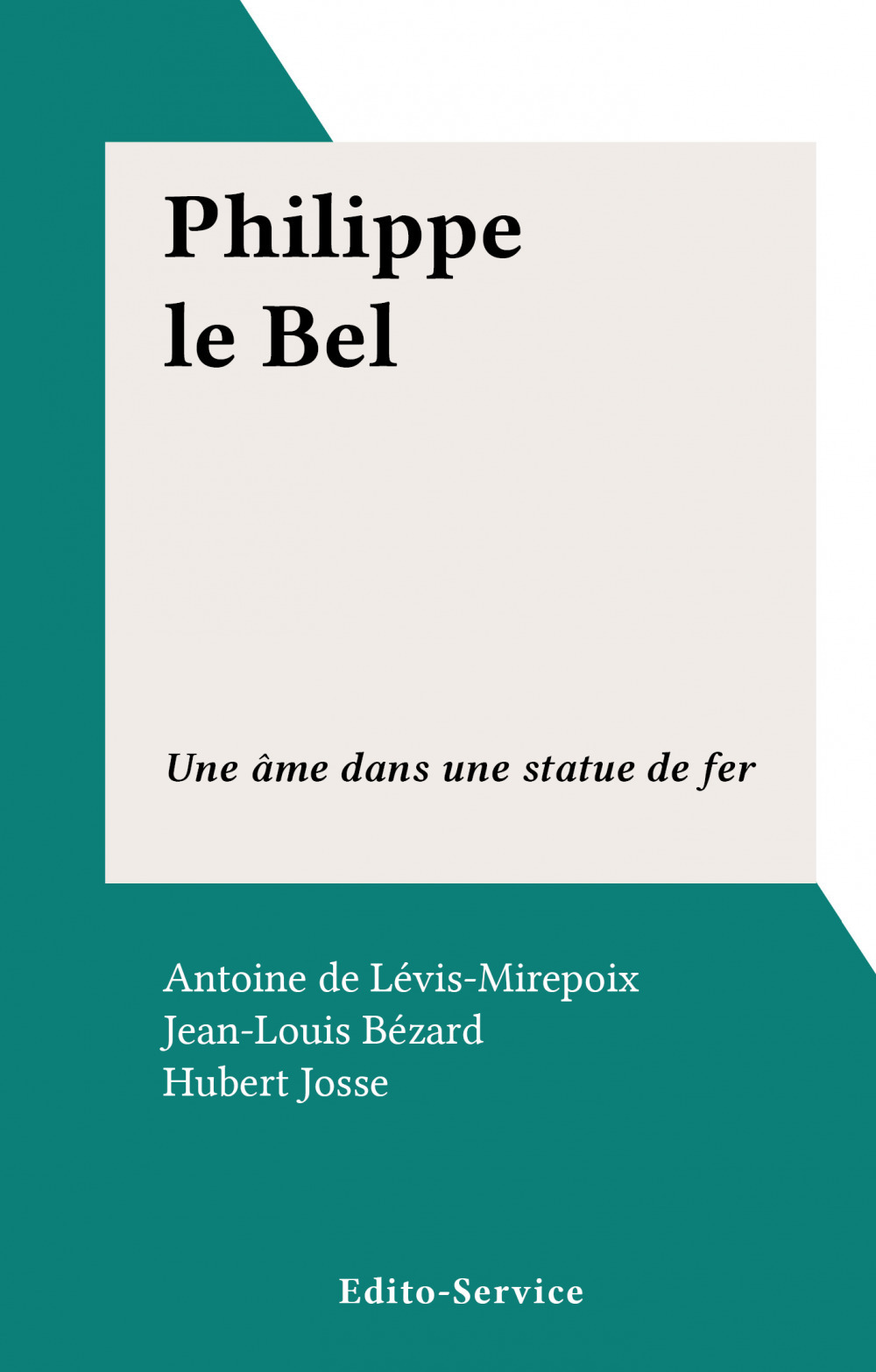 Couverture ebook de Philippe le Bel, de Antoine De Levis-Mirepoix