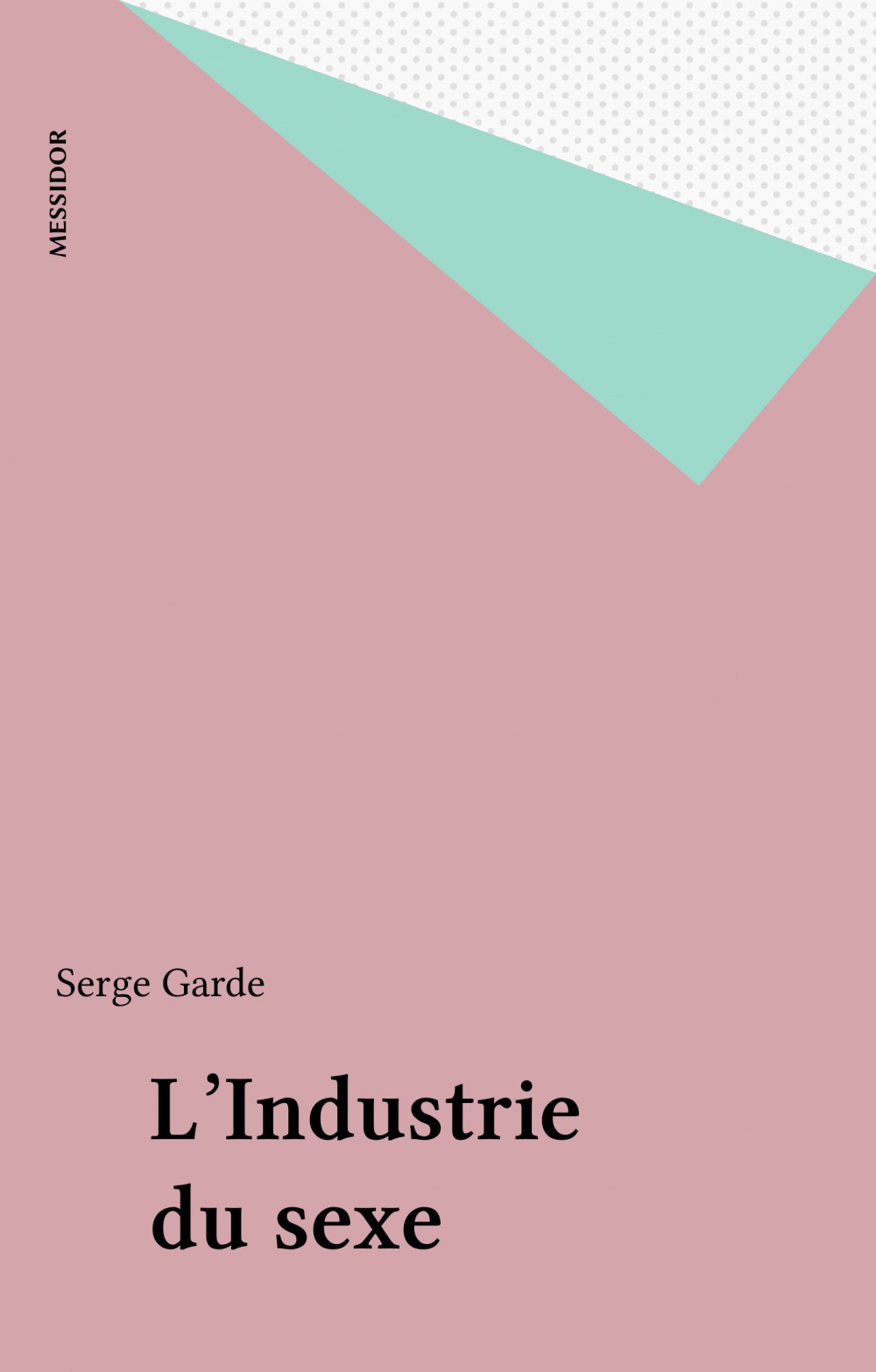 ebook cover of L'Industrie du sexe, by Collectif
