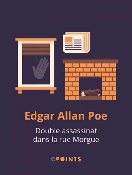 Couverture ebook de Double assassinat dans la rue Morgue, de Edgar Allan Poe