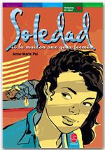 Couverture ebook de Soledad et la maison aux yeux fermés, de Anne-Marie Pol