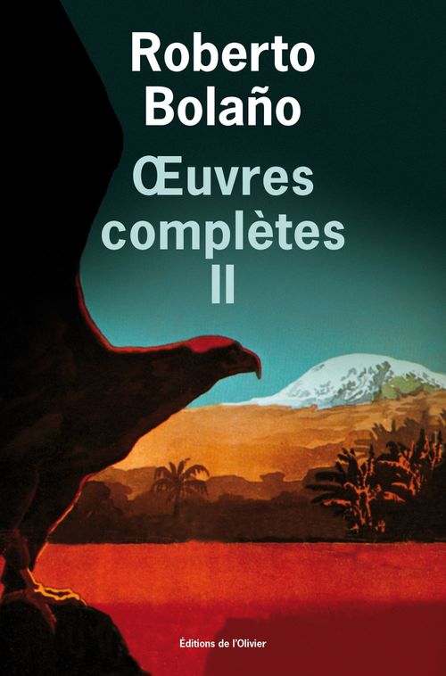 ebook cover of Oeuvres complètes - volume 2, by Roberto Bolano