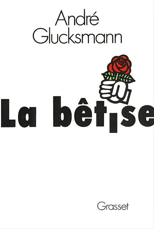 Couverture ebook de La bêtise, de André Glucksmann