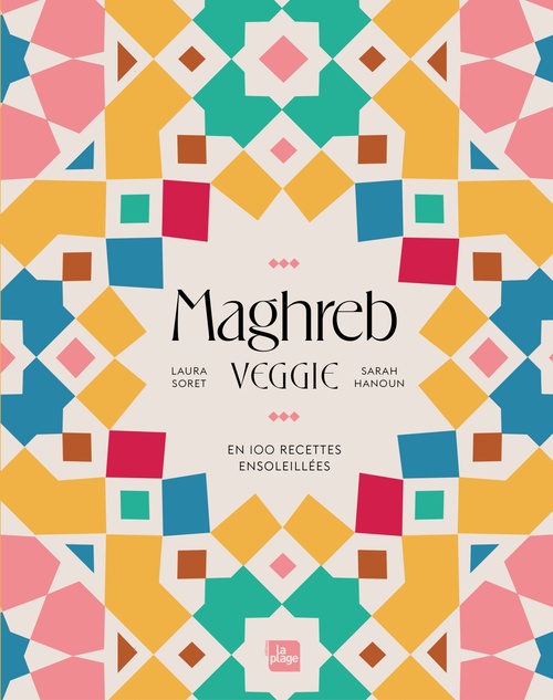 Couverture ebook de Maghreb Veggie, de Sarah Hanoun, Madame Laura Soret
