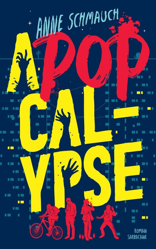 Couverture ebook de A-pop-calypse, de Anne Schmauch