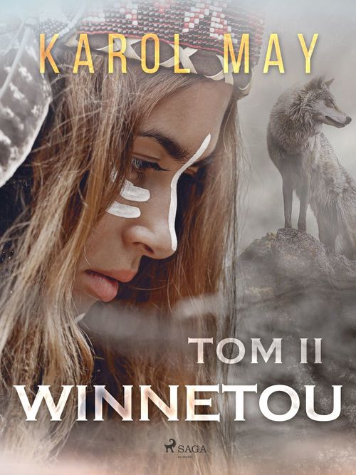 Couverture ebook de Winnetou: tom II, de Karol May