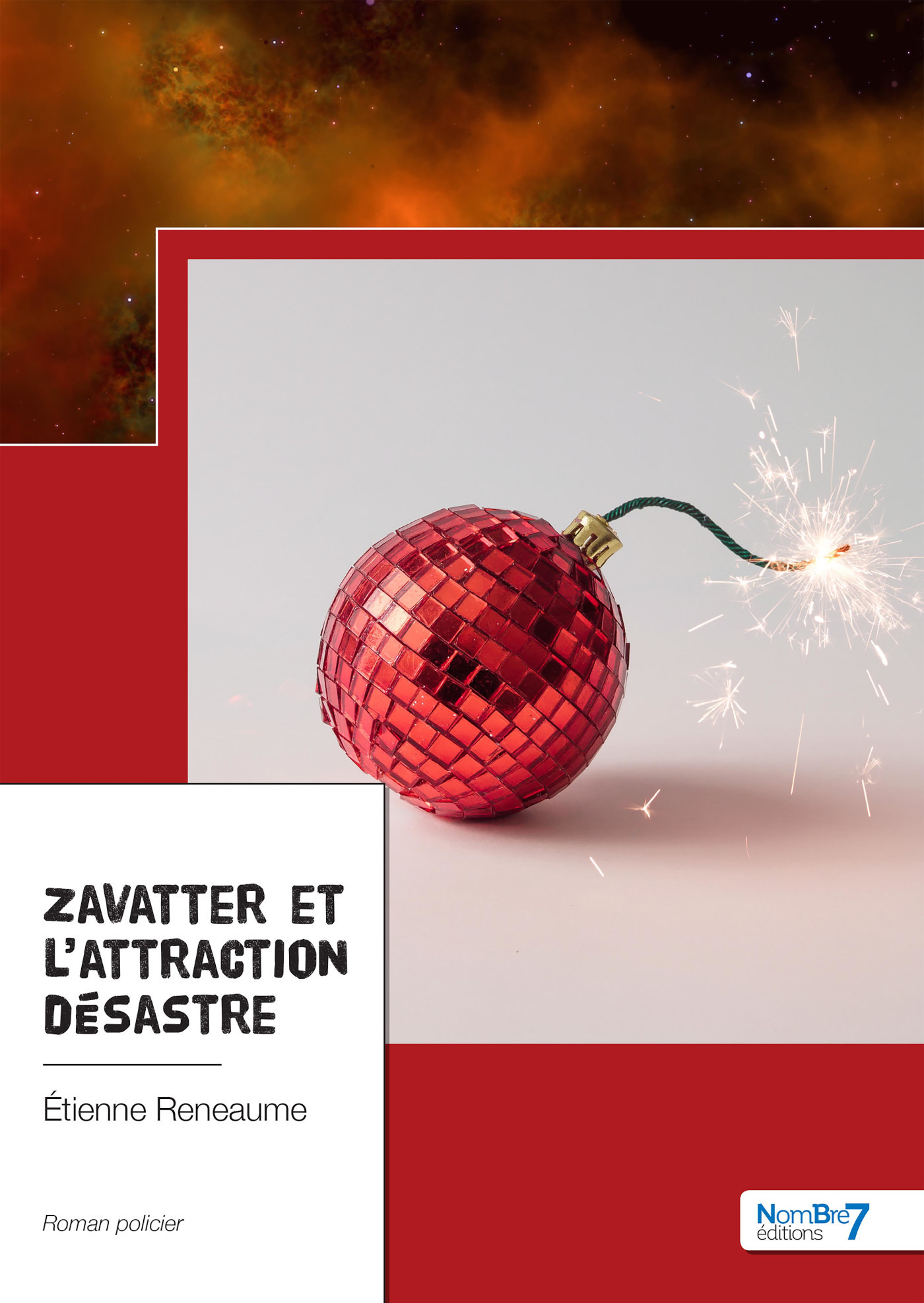 Couverture ebook de Zavatter et l'attraction désastre, de Etienne Reneaume