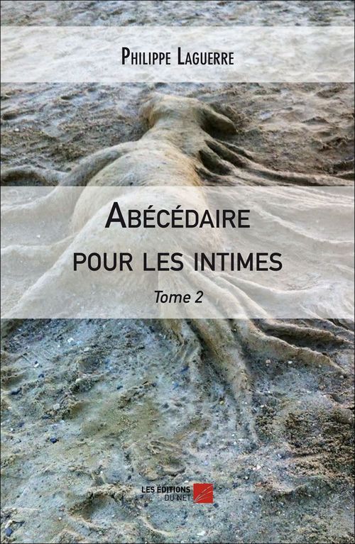 Couverture ebook de Abécédaire pour les intimes, de Philippe Laguerre